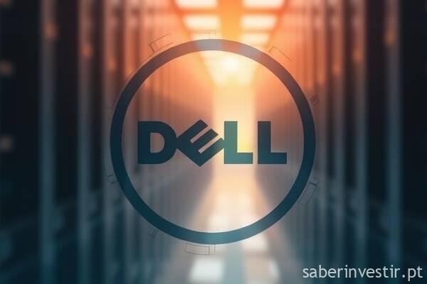 Dell impulsionada pela IA mantém potencial de valorização Dell impulsionada pela IA mantém potencial de valorização